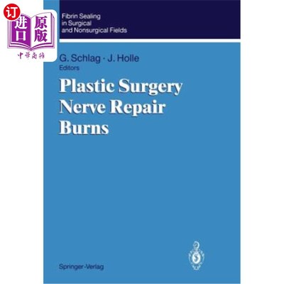 海外直订医药图书Fibrin Sealing in Surgical and Nonsurgical Fields: Volume 3: Plastic Surgery Ner 外科和非外科领域的