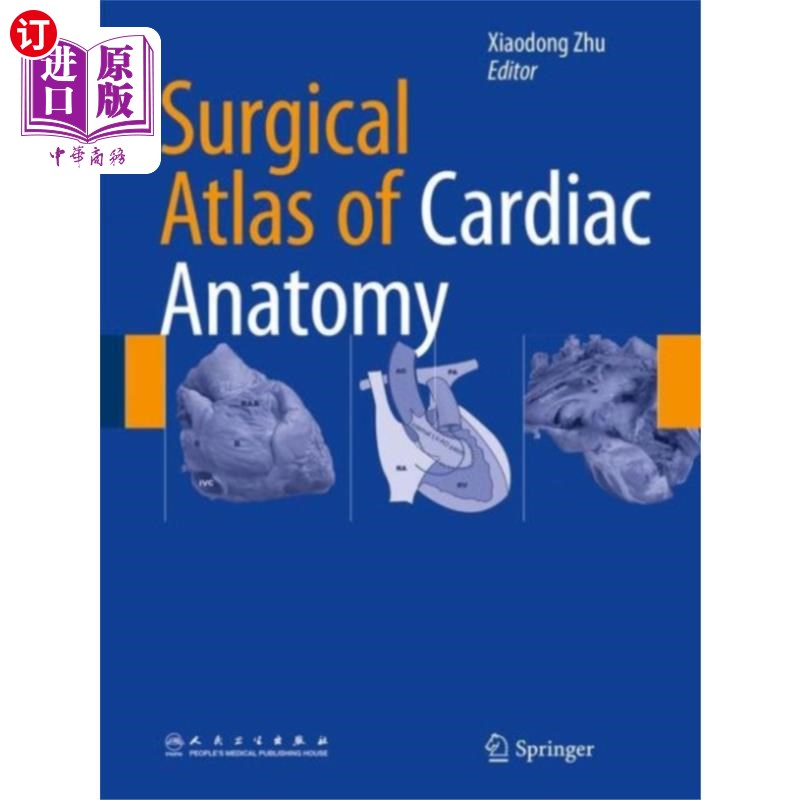 海外直订医药图书Surgical Atlas of Cardiac Anatomy 心脏解剖外科图谱