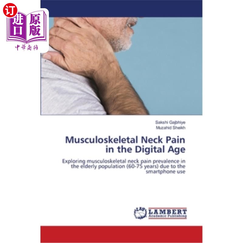 海外直订医药图书Musculoskeletal Neck Pain in the Digital Age 数字时代的肌肉骨骼颈部疼痛
