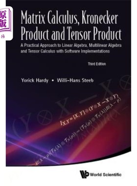 海外直订Matrix Calculus, Kronecker Product and Tensor Product: A Practical Approach to L 矩阵演算，Kronecker积
