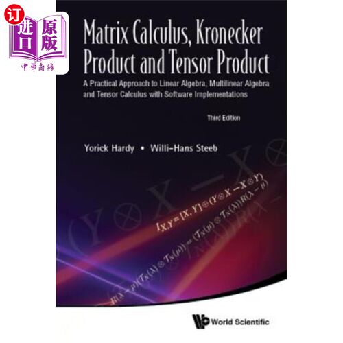 海外直订Matrix Calculus, Kronecker Product and Tensor Product: A Practical Approach to L 矩阵演算，Kronecker积