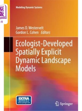 海外直订Ecologist-Developed Spatially-Explicit Dynamic Landscape Models 生态学家发展了空间显式动态景观模型