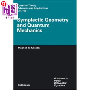 海外直订Symplectic Geometry and Quantum Mechanics 辛几何与量子力学