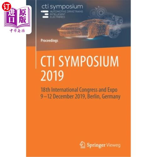 海外直订CTI Symposium 2019: 18th International Congress and Expo 9 - 12 December 2019, B CTI Sympos