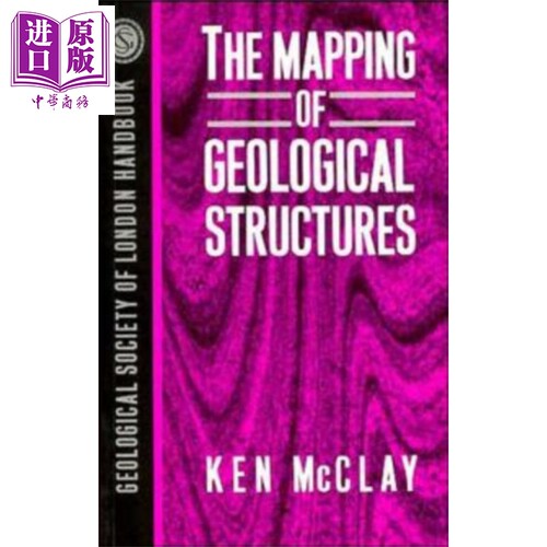 现货 地质构造的制图 The Mapping Of Geological Structures Ken McClay 英文原版 wiley【中商原版】