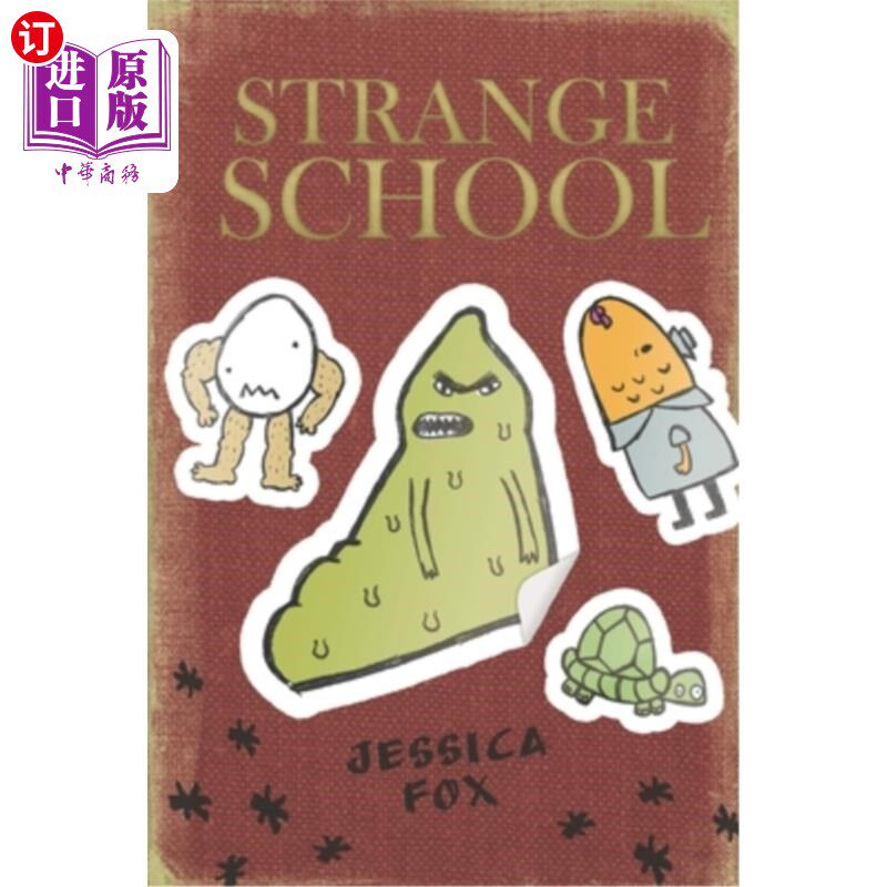 海外直订Strange School 奇怪的学校