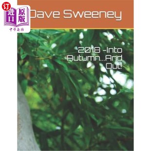 Into 进入秋天…然后出去 Autumn...and 2018 Out 海外直订2018