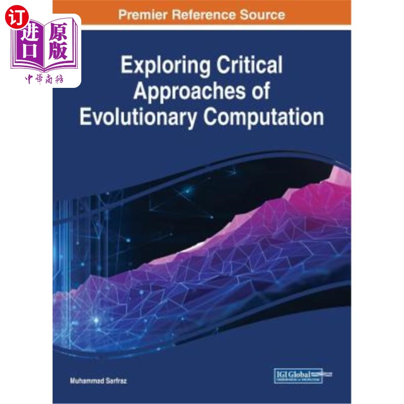 海外直订Exploring Critical Approaches of Evolutionary Computation 探索进化计算的关键方法