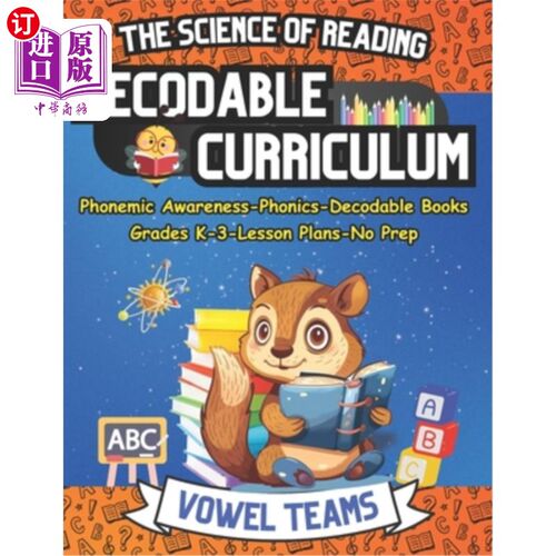 海外直订Learn to Read with The Science of Reading Decodable Curriculum Vowel Teams: Phon 与阅读科学一起学习阅读可解