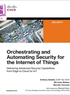 海外直订Orchestrating and Automating Security for the In... 协调和自动化物联网安全