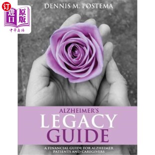 and 老年痴呆症遗产指南 Guide for Alzheimer Financial Legacy Caregiv 海外直订医药图书Alzheimer Patients