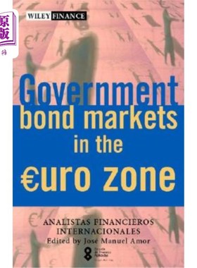 海外直订Government Bond Markets in the Euro Zone: Escuela de Finanzas Aplicadas 欧元区政府债券市场:应用金融市场
