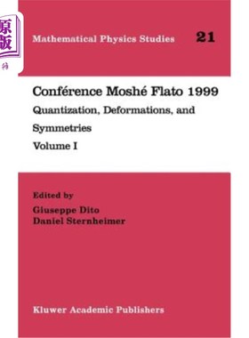 海外直订Conférence Moshé Flato 1999: Quantization, Deformations, and Symmetries Volume I Conférence