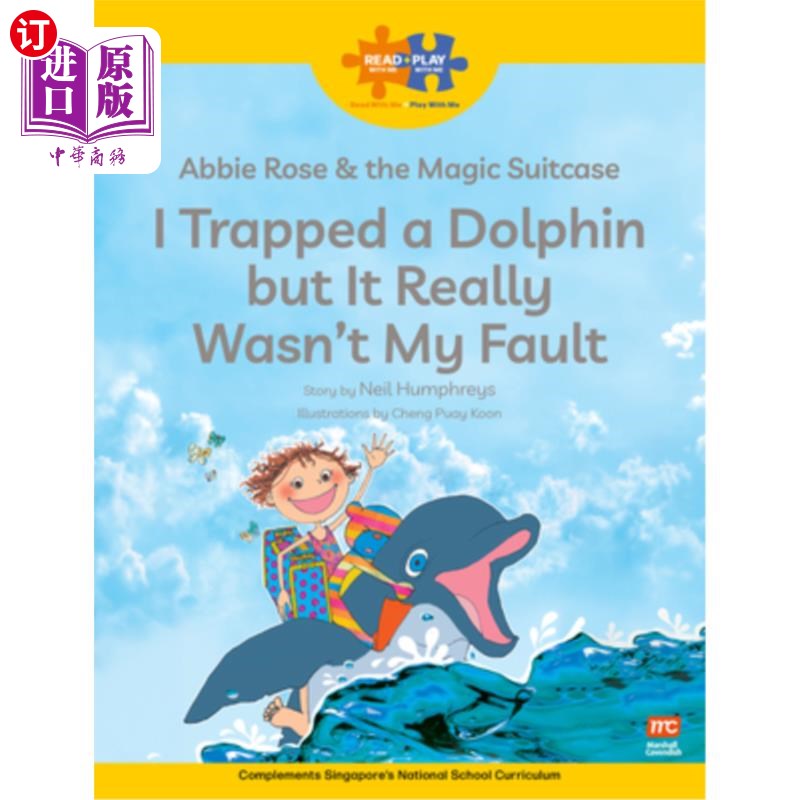 海外直订Read + Play: Abbie Rose and the Magic Suitcase: I Trapped a Dolphin But It Reall Read + Pla