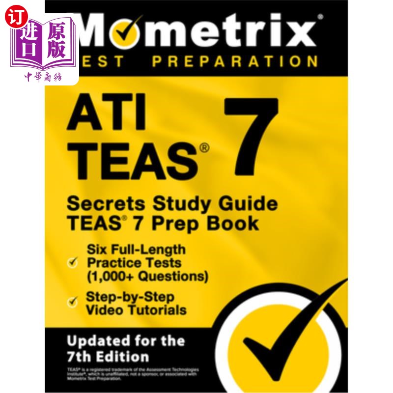 海外直订ATI TEAS Secrets Study Guide - TEAS 7 Prep Book, Six Full-Length Practice Tests  ATI茶秘密学习指南-茶7准备