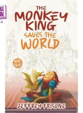 海外直订The Monkey King Saves the World: Book Eight 孙悟空拯救世界:第八卷