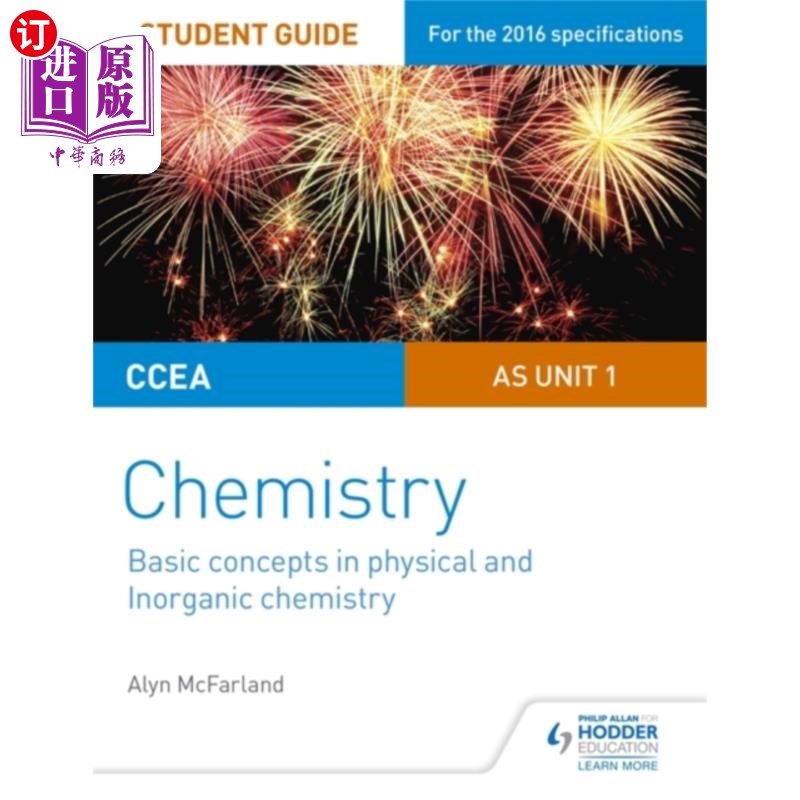 海外直订CCEA AS Unit 1 Chemistry Student Guide: Basic co... CCEA AS第一单元化学学生指南:物理和无机化学的基本概念