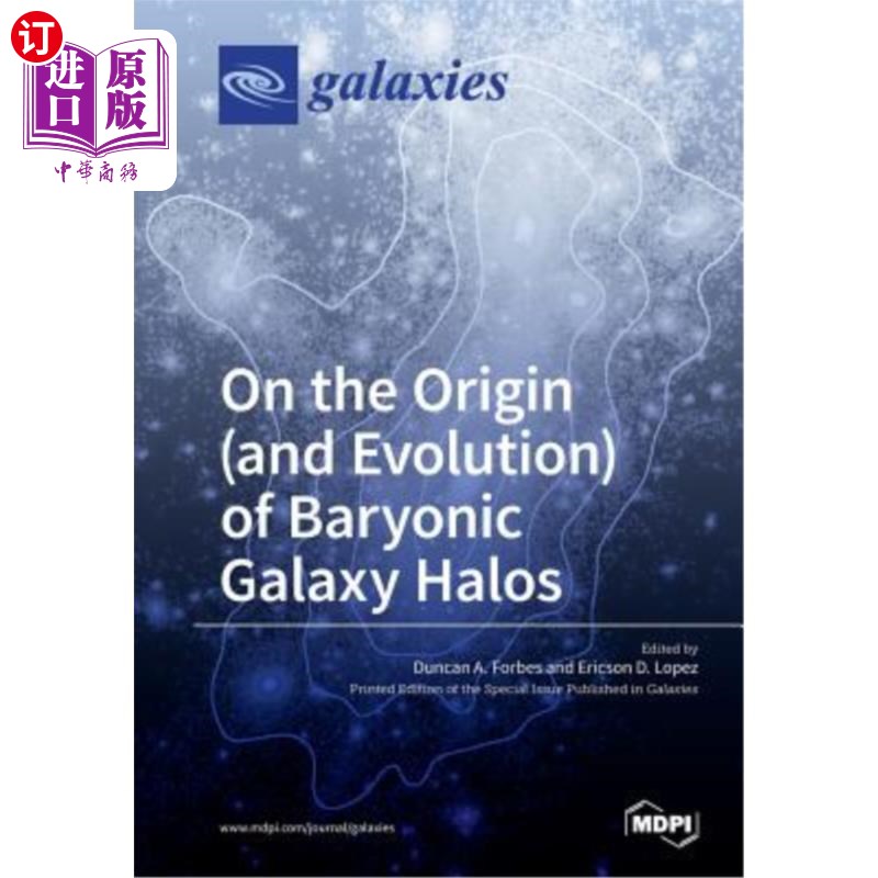 海外直订On the Origin (and Evolution) of Baryonic Galaxy Halos 重子星系晕的起源与演化 书籍/杂志/报纸 科普读物/自然科学/技术类原版书 原图主图