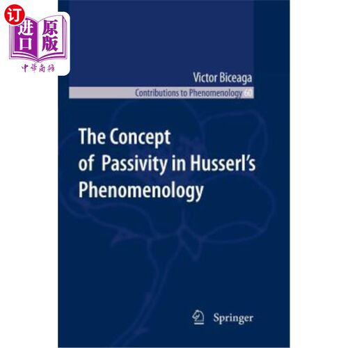海外直订The Concept of Passivity in Husserl's Phenomenology 胡塞尔现象学中的被动性概念