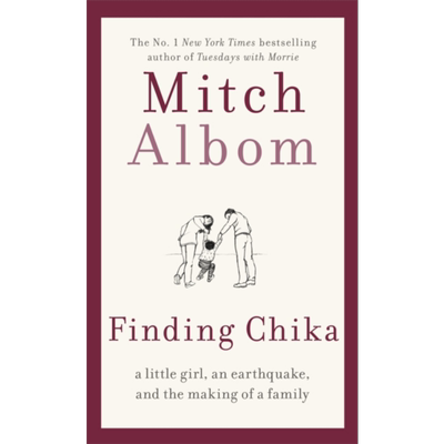 现货 小女孩 地震与重组家庭 米奇 阿尔博姆 Finding Chika 英文原版 Mitch Albom 【中商原版】