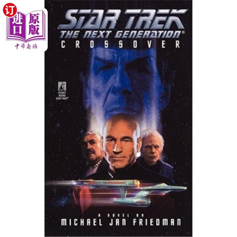 海外直订star trek: the next generation: crossover 《星际迷航:下