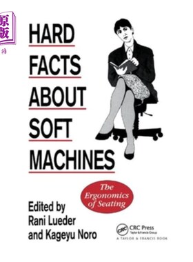 海外直订Hard Facts about Soft Machines: The Ergonomics of Seating 关于软机器的硬事实:座位的人体工程学