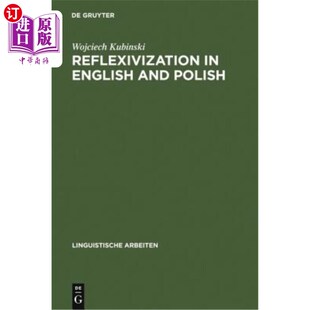 海外直订Reflexivization in English and Polish: An ARC Pair Grammar Analysis 英语和波兰语中的反身现象:ARC对语法分析