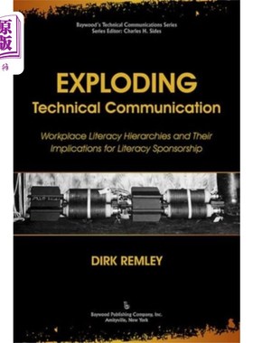 海外直订Exploding Technical Communication 爆炸性的技术交流