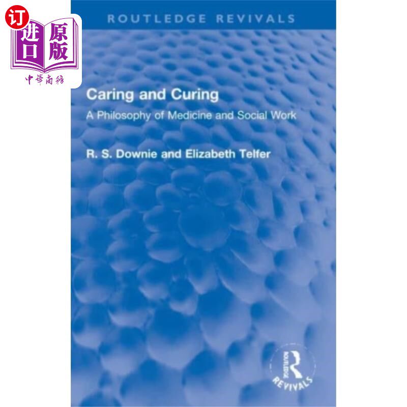 海外直订Caring and Curing 关怀与治疗