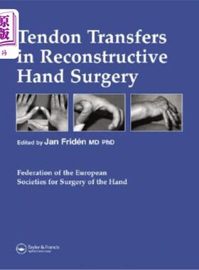 海外直订医药图书Tendon Transfers in Reconstructive Hand Surgery 手再造手术中的肌腱转移