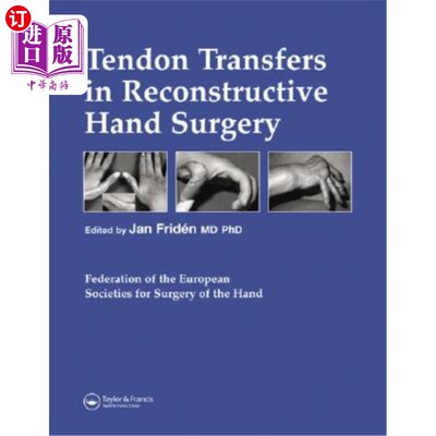 海外直订医药图书Tendon Transfers in Reconstructive Hand Surgery 手再造手术中的肌腱转移