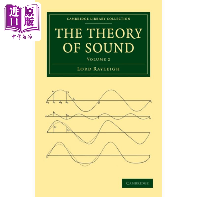 约翰 威廉 斯特拉特 声学原理 卷二 诺贝尔物理学奖 英文原版 The Theory of Sound 2 John William Strutt【中商原版】