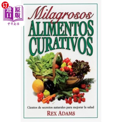 海外直订医药图书Milagrosos Alimentos Curativos 神奇的治疗食品