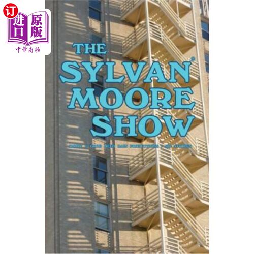 海外直订The Sylvan Moore Show 森林摩尔秀