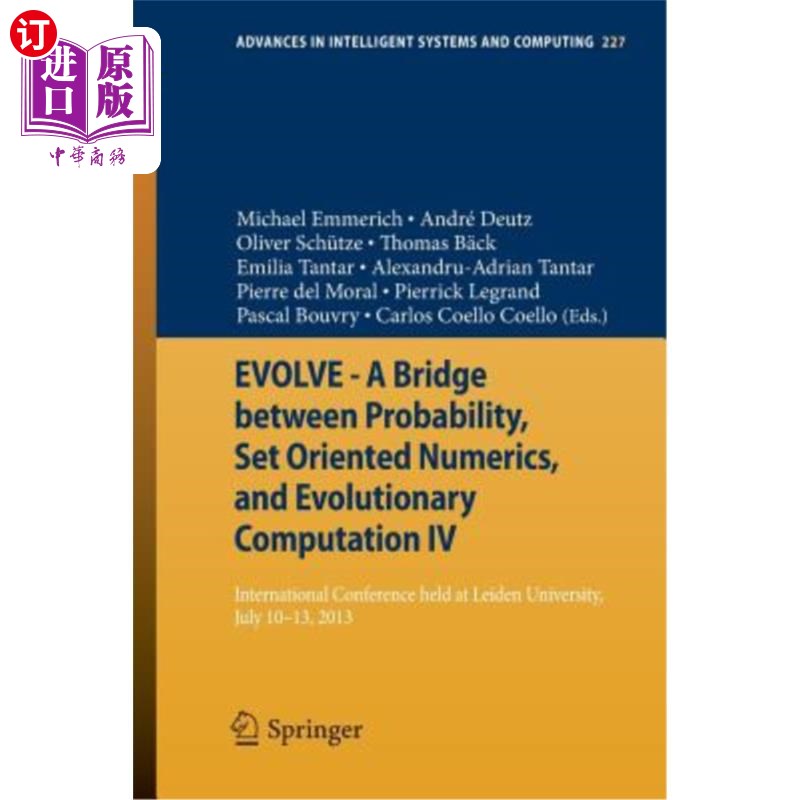 海外直订Evolve - A Bridge Between Probability, Set Oriented Numerics, and Evolutionary C 进化——概率、面向集合的数