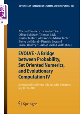 海外直订Evolve - A Bridge Between Probability, Set Oriented Numerics, and Evolutionary C 进化——概率、面向集合的数