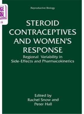 海外直订医药图书Steroid Contraceptives and Women's Response: Regional Variability in Side-Effect 类固醇避孕药与妇女