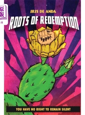 海外直订Roots of Redemption: You have no Right to remain Silent 救赎之根:你没有权利保持沉默