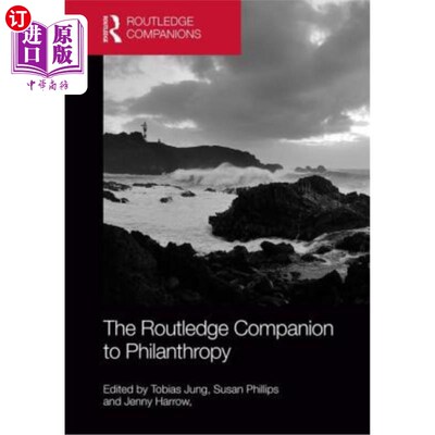 海外直订The Routledge Companion to Philanthropy 慈善事业的劳特利奇伴侣