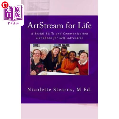 海外直订ArtStream for Life: A Social Skills and Communication Handbook for Self-Advocate ArtStream