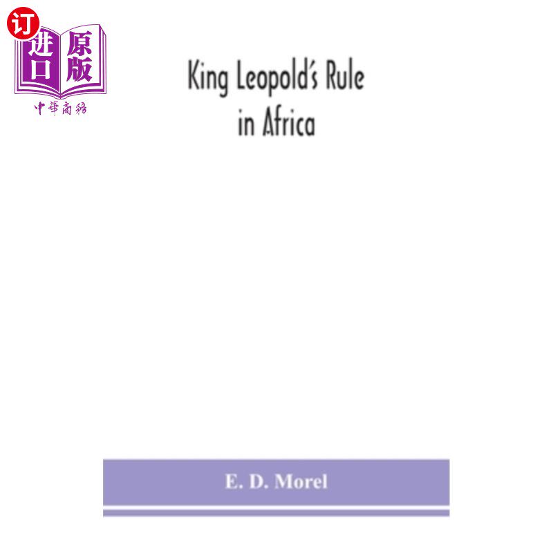 【中商海外直订】king leopolds rule in africa