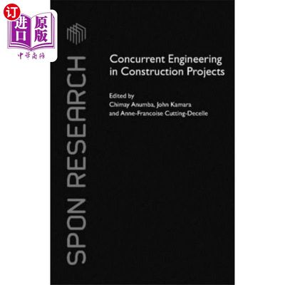 海外直订Concurrent Engineering in Construction Projects 建设项目并行工程