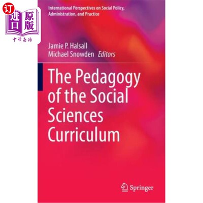 海外直订The Pedagogy of the Social Sciences Curriculum 社会科学课程的教育学