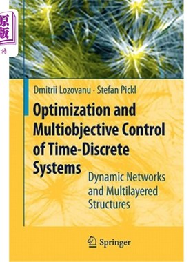 海外直订Optimization and Multiobjective Control of Time-Discrete Systems: Dynamic Networ 离散系统的优化与多目标控制