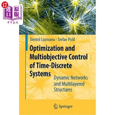 海外直订Optimization and Multiobjective Control of Time-Discrete Systems: Dynamic Networ 离散系统的优化与多目标控制