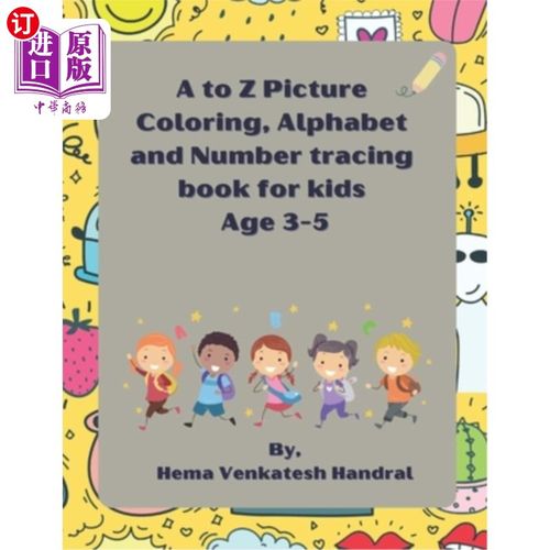 海外直订A to Z tracing and picture coloring book: With number tracing for ages 3-6 A到Z描摹和图片填色本:带数字描摹