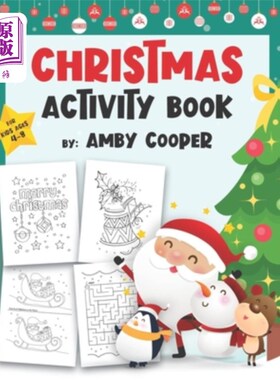 海外直订Christmas Activity Book for Kids Ages 4-8: Coloring Pages, Mazes, Dot to Dot Puz 圣诞活动书4-8岁的孩子:着色