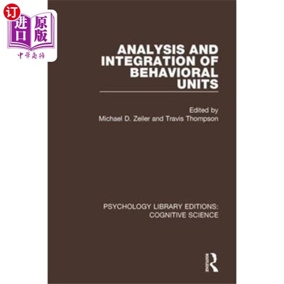 海外直订Analysis and Integration of Behavioral Units 行为单元的分析与整合