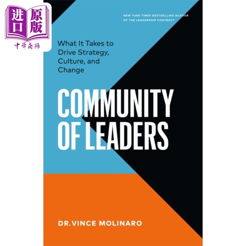 管理者社区 如何推动战略 文化和变革 英文原版 Community of Leaders Vince Molinaro【中商原版】