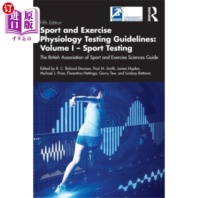 海外直订Sport and Exercise Physiology Testing Guidelines... 运动和运动生理学测试指南:第一卷-运动测试